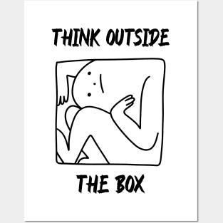 Think outside the box , be creative Posters and Art